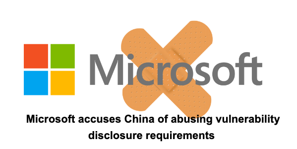 Microsoft accuses China of abusing vulnerability disclosure requirementserail GPT-3 bot with newly discovered “prompt injection” hack